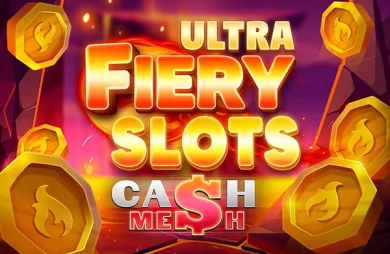 Fiery Slots Cash Mesh Ultra