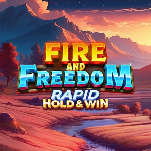 Fire and Freedom Rapid Hold &amp; Win