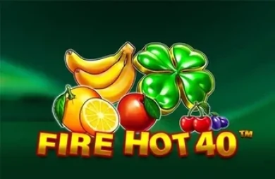 Fire Hot 40