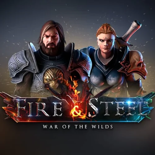 Fire &amp; Steel