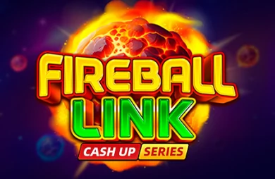 Fireball Link: Cash Up