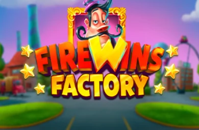 Firewins Factory
