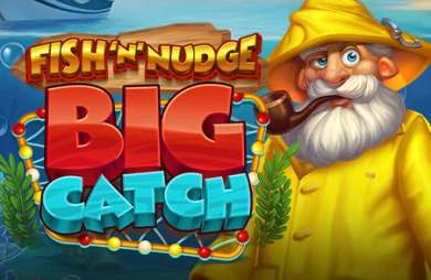 Fish ‘n’ Nudge Big Catch