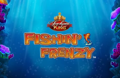 Fishin Frenzy Jackpot King