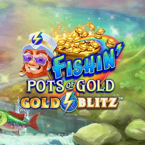 Fishin' Pots of Gold: Gold Blitz