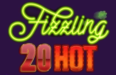Fizzling 20 Hot