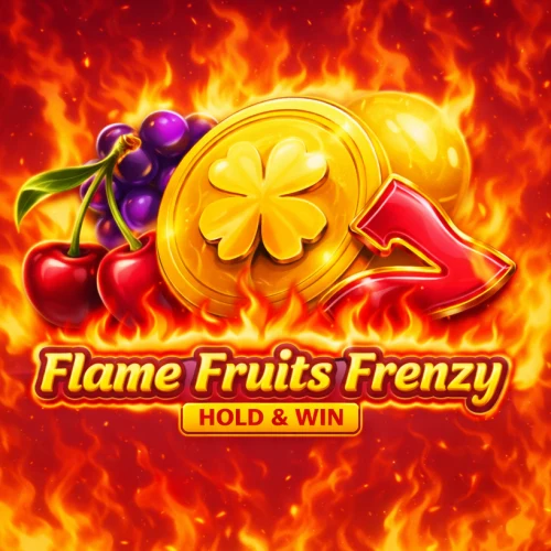 Flame Fruits Frenzy Hold & Win