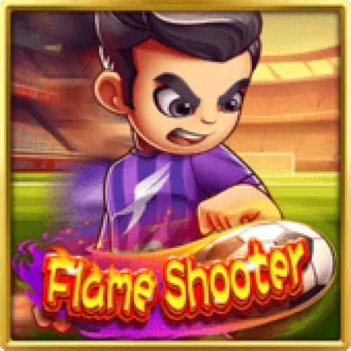 Flame Shooter