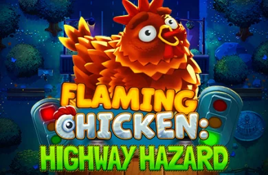 Flaming Chicken Highway Hazard