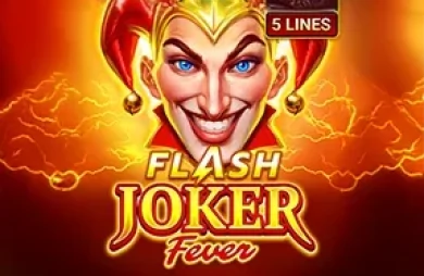 Flash Joker Fever