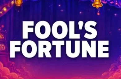 Fool's Fortune