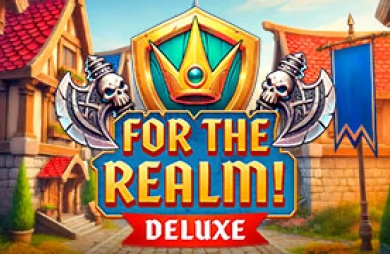 For the Realm! Deluxe