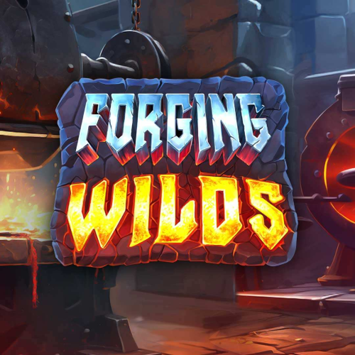 Forging Wilds