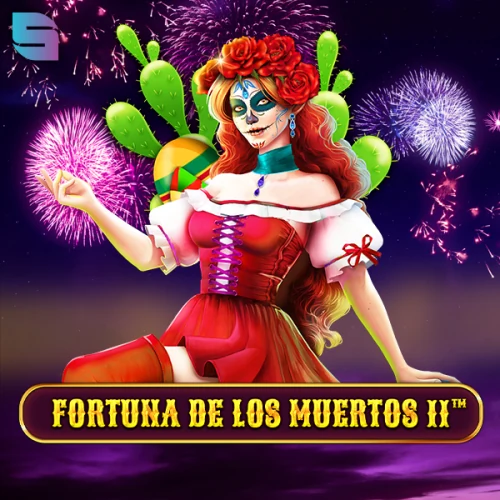 Fortuna De Los Muertos 2