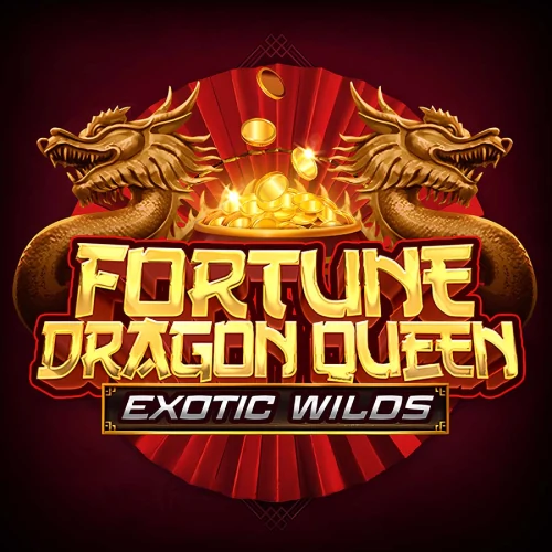 Fortune Dragon Queen Exotic Wilds