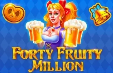 Forty Fruity Million