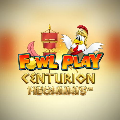 Fowl Play Centurion Megaways