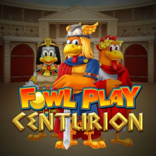 Fowl Play Centurion