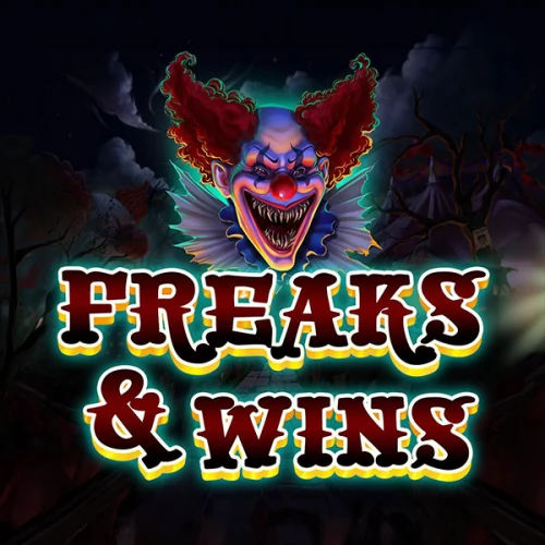 Freaks &amp; Wins