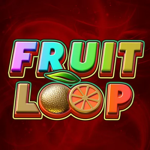 Fruit Loop
