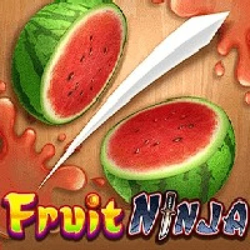 Fruit Ninja
