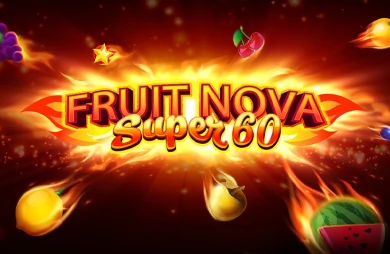 Fruit Super Nova 60
