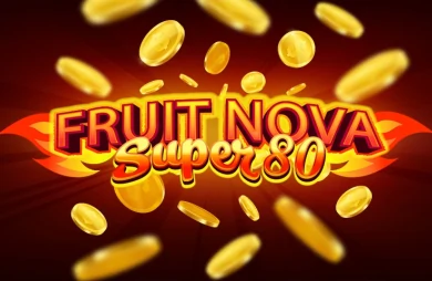 Fruit Super Nova 80