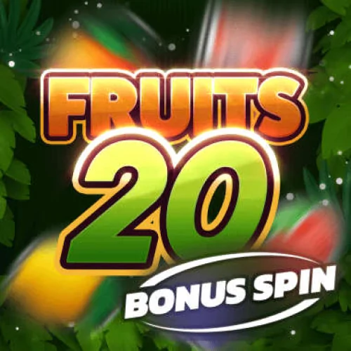 Fruits 20 Bonus Spin
