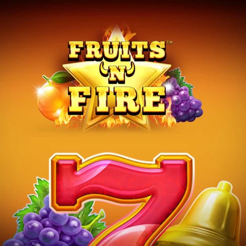 Fruits and Fire
