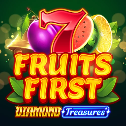 Fruits First Diamond Treasures