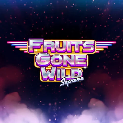 Fruits Gone Wild Supreme