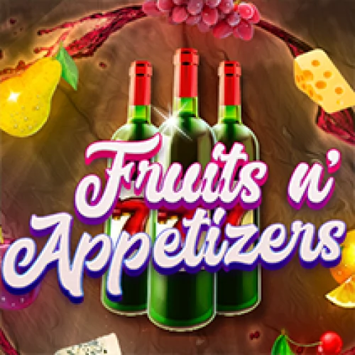 Fruits n Appetizers