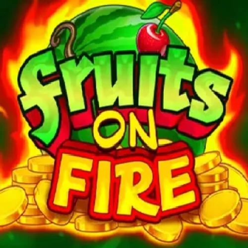 Fruits on Fire