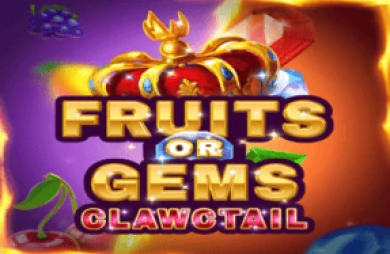Fruits or Gems: Clawctail