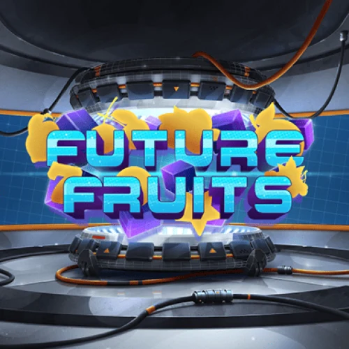 Future Fruits