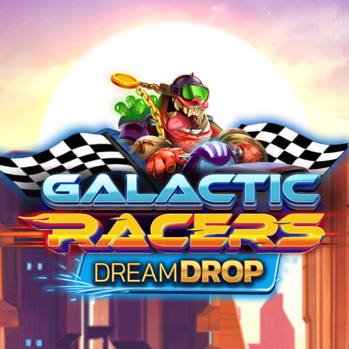 Galactic Racers Dream Drop