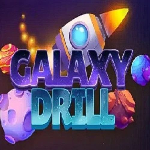 Galaxy Drill