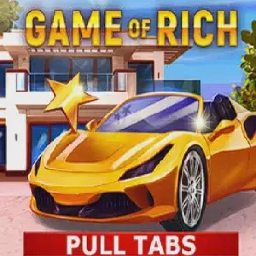 Game of Rich (Pull Tabs)