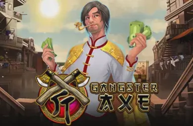 Gangster Axe