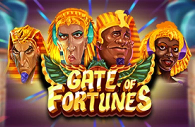 Gate of Fortunes