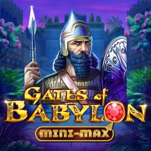 Gates of Babylon Mini-max