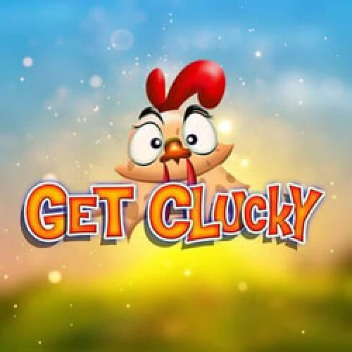 Get Clucky