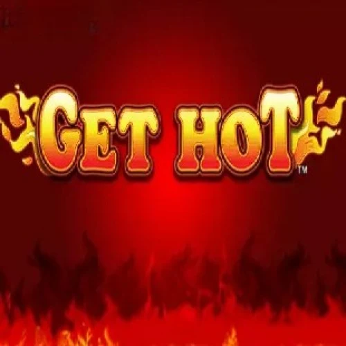 Get Hot