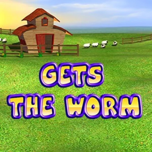 Gets the Worm