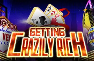 Getting Crazily Rich