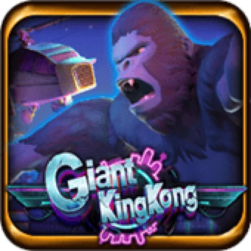 Giant King Kong