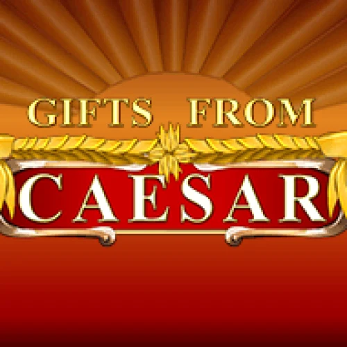 Gifts From Caesar