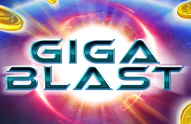 Giga Blast