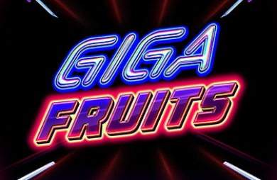 Giga Fruits
