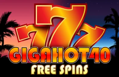 Giga Hot 40 Free Spins